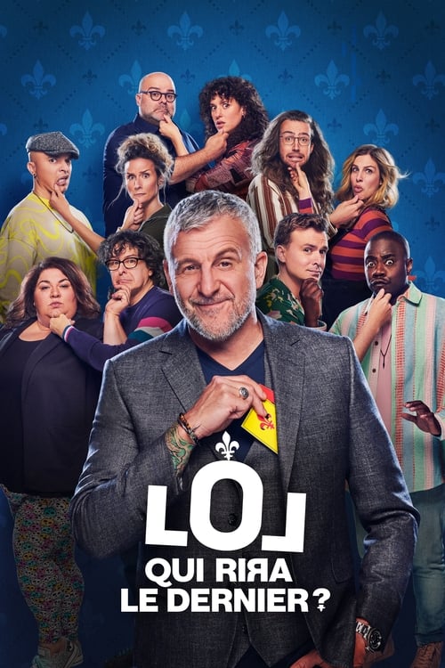 LOL Qui Rira le Dernier Quebec streaming gratuit vf vostfr 