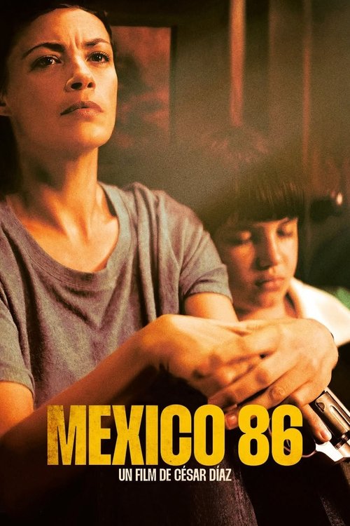 Mexico 86 streaming gratuit vf vostfr 