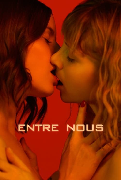 Entre nous streaming gratuit vf vostfr 