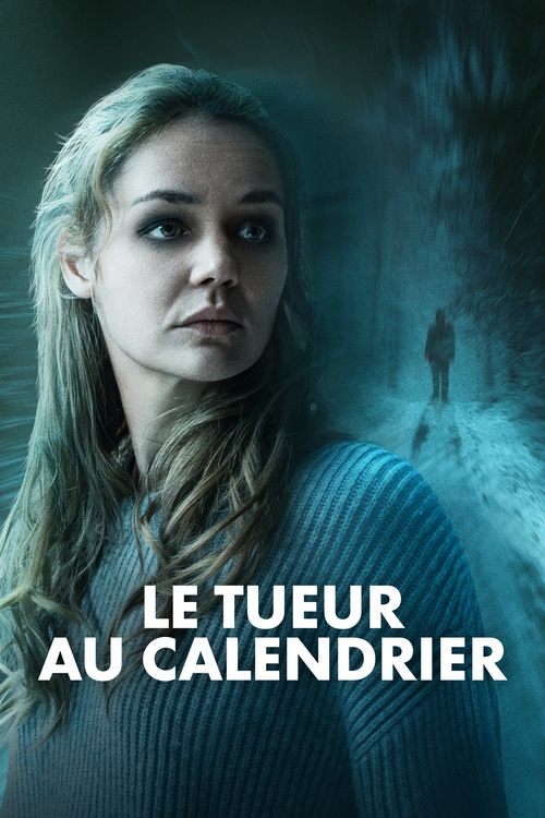 The Calendar Killer streaming gratuit vf vostfr 